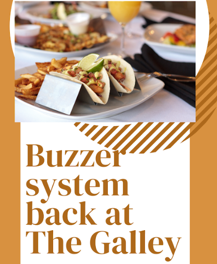 Graphic ad re buzzer system back at The Galley